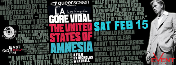 Gore Vidal United States Of Amnesia Queer Screen Groovescooter Eastside FM